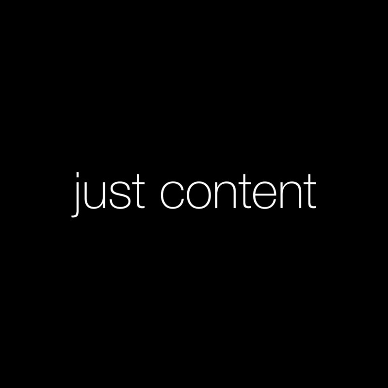 just content